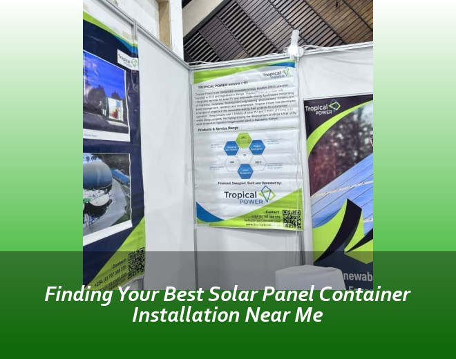 Finding Your Best Solar Panel Container Installation Near Me